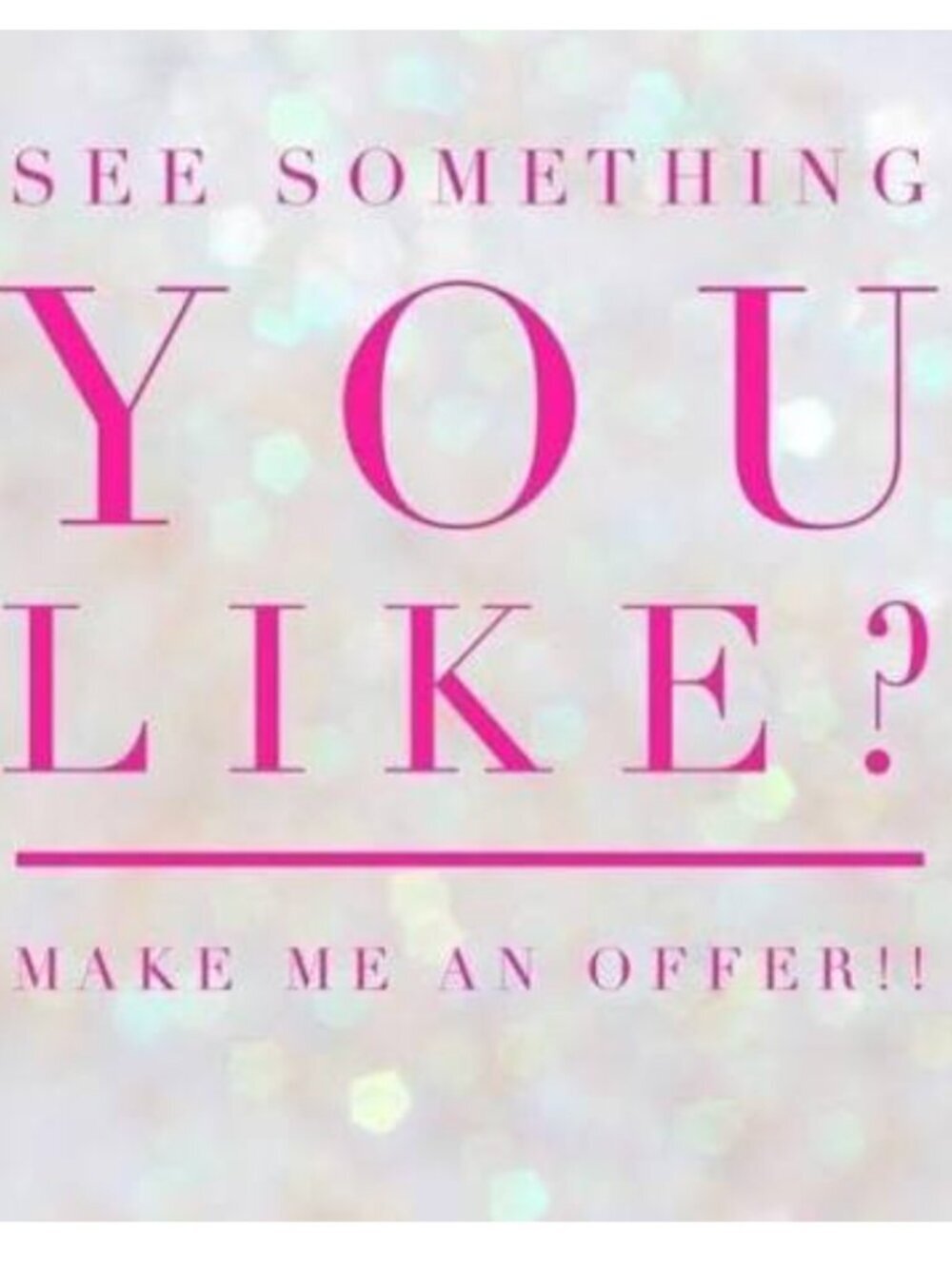 Offers always Welcome!